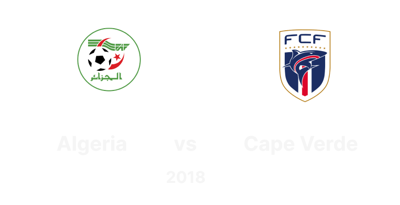 Algeria vs Cape Verde (2018) – International Friendly Match