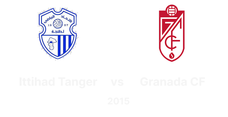 Ittihad Tanger vs Granada CF (2015) – International Friendly Match