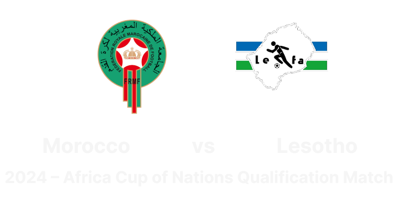 Morocco vs Lesotho (2024) – Africa Cup of Nations Qualification Match